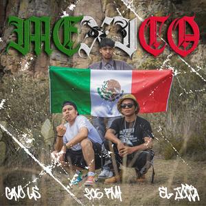 MEXICO (feat. Gavo LS & RVH206) (Explicit)