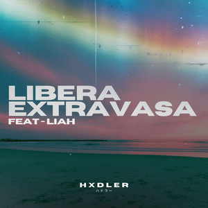 Libera Extravasa (Remix)