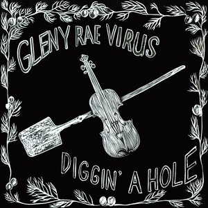 Diggin' a Hole (Explicit)