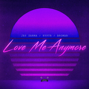 Love Me Anymore (Original Mix)