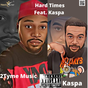Hard Times (Explicit)