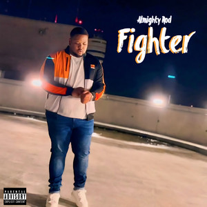 Fighter (Explicit)