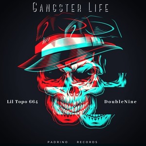 Gangster Life (Explicit)