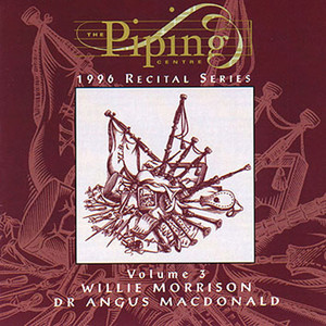 The Piping Centre 1996 Recital Series - Volume 3