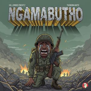 Ngamabutho (feat. Thobani White)