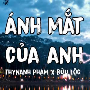 Ánh Mắt Của Anh