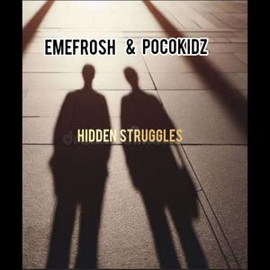 HIDDEN STRUGGLES (feat. Pocokidz)