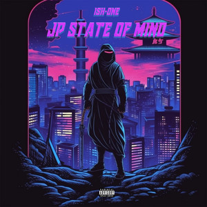 Jp State of Mind (Explicit)