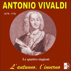 Le quattro stagioni, concerto per violino e archi in Fa Minore, RV 297, Op. 8 No. 4, l'inverno - I. Allegro non molto