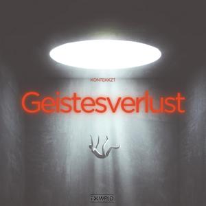 Geistesverlust