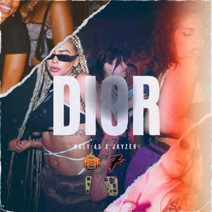 DIOR (feat. JAYZER) [Explicit]