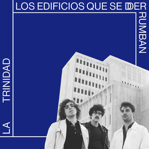 Los Edificios Que Se Derrumban (Explicit)