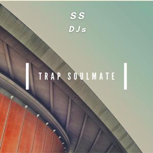 Trap Soulmate (Explicit)