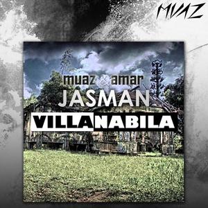 Villa Nabila (feat. Amar Jasman)