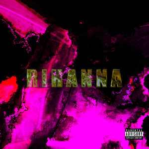 Rihanna (Explicit)