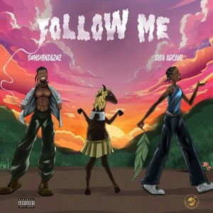 Follow me (Explicit)