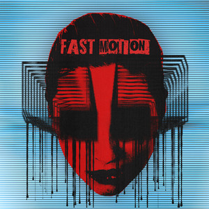 Fast Motion (Explicit)