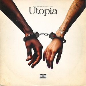 Utopia (Explicit)