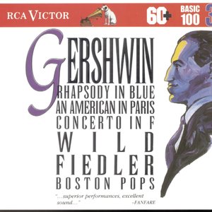 Gershwin: Rhapsody in Blue, An American in Paris, Concerto in F