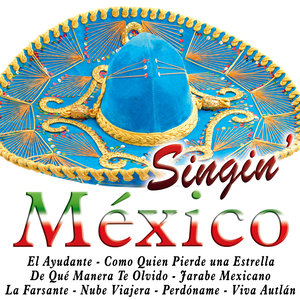 Singin' Mexico
