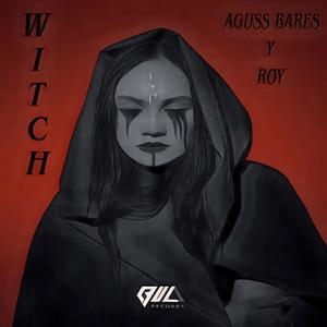 WITCH (feat. ROY OFICIAL)