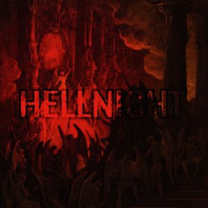 HELLNIGHT (Explicit)