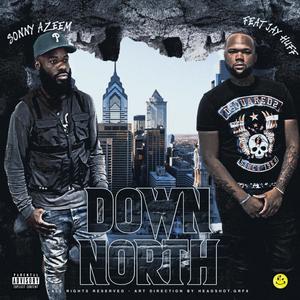 Down North(feat. Jay Huff) (Explicit)