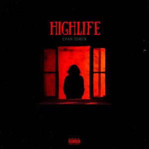 Highlife(feat. EGZ) (Explicit)