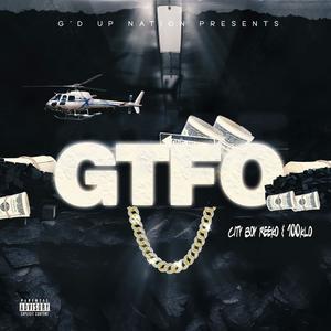 GTFO (Explicit)