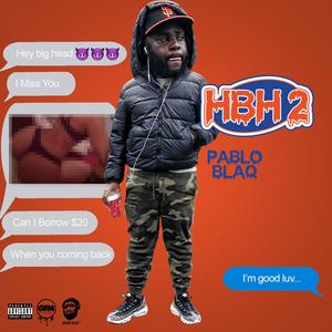 Hey Big Head 2 (Explicit)