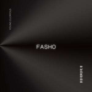 Fasho (Explicit)