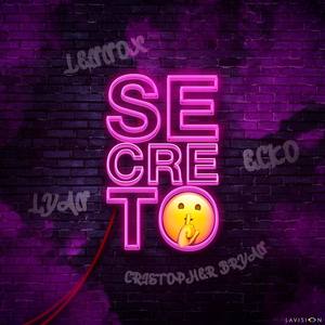 Secreto (feat. Ecko, Lennox & Lyan)