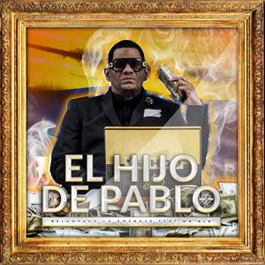 El Hijo de Pablo (feat. Mr Klk) (Explicit)