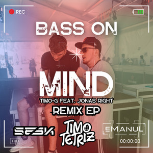 Bass On Mind (eManuL Remix)