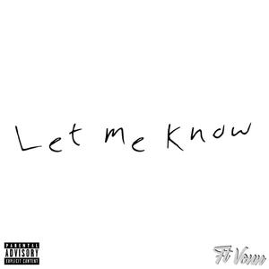 Let Me Know (Vonn Remix|Explicit)