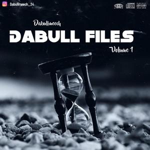 Dabull Files Volume 1 (Explicit)