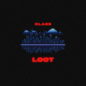Loot (Explicit)
