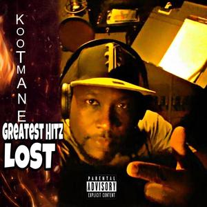 Lost greatest hitz (Explicit)