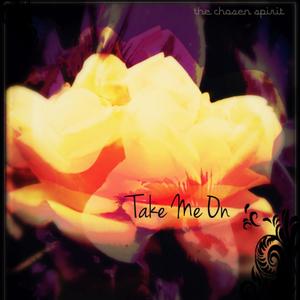 Take Me On (Explicit)