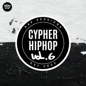 Cypher Hip Hop vol. 6 (Explicit)