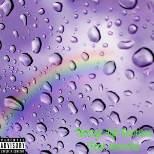 Teenage High Emotions(feat. Mustafa) (Explicit)