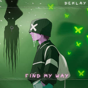Find ma way (Explicit)