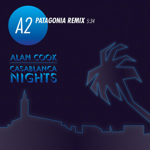 Casablanca Nights (Patagonia Remix)