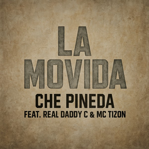 La Movida (Explicit)