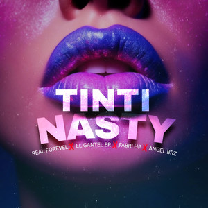 Tinti Nasty (Explicit)