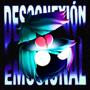 Desconexión Emocional (Explicit)