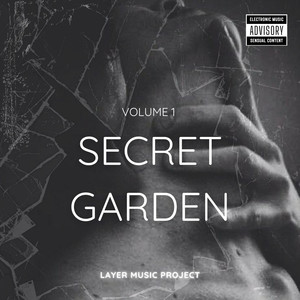 Secret Garden Volume 1 (Explicit)