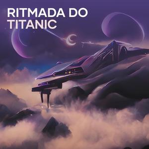 Ritmada do Titanic