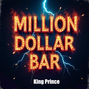 MILLION DOLLAR BAR (Explicit)