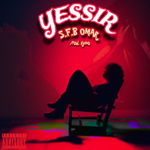 Yessir (Explicit)